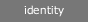 Identity Gallery