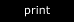 Print Gallery